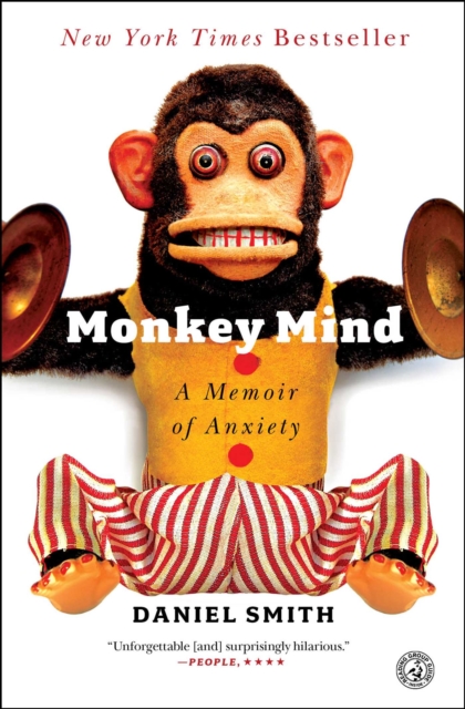 Monkey Mind : A Memoir of Anxiety, EPUB eBook