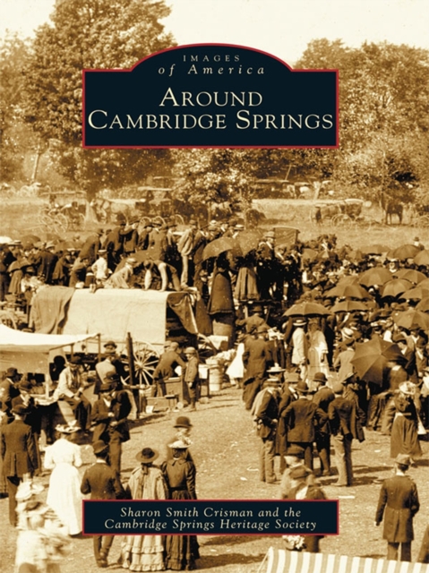 Around Cambridge Springs, EPUB eBook
