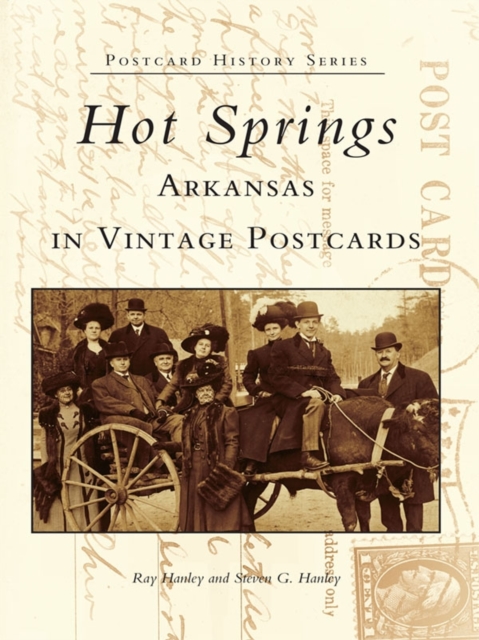 Hot Springs, Arkansas in Vintage Postcards, EPUB eBook