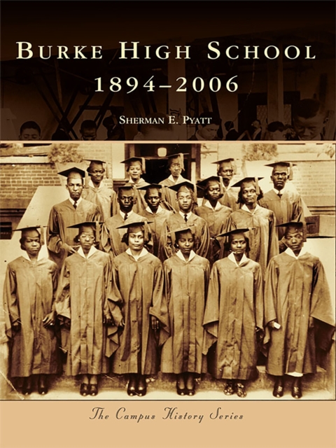 Burke High School 1894-2006, EPUB eBook
