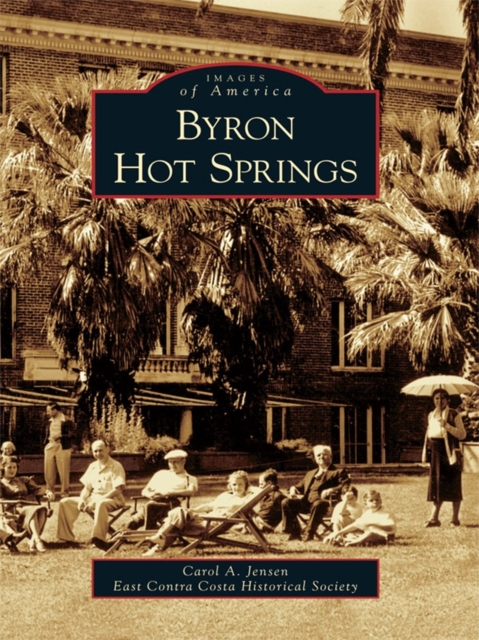 Byron Hot Springs, EPUB eBook