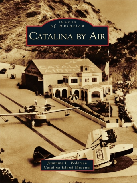 Catalina by Air, EPUB eBook