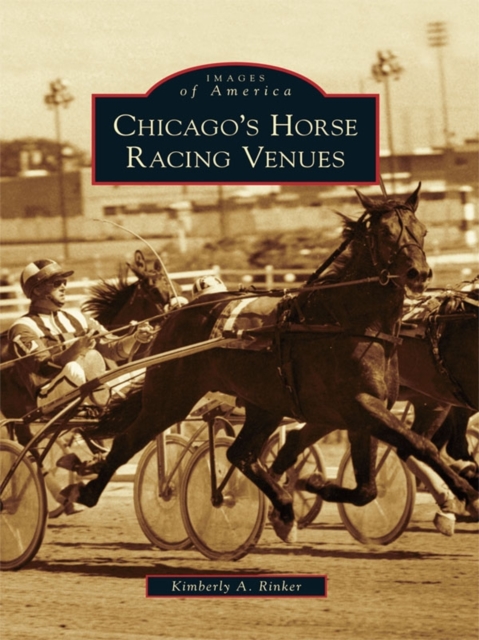 Chicago's Horse Racing Venues, EPUB eBook