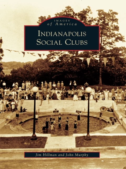 Indianapolis Social Clubs, EPUB eBook