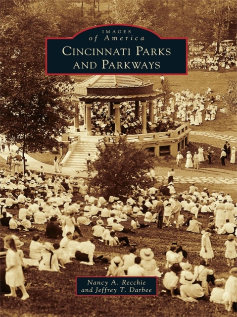 Cincinnati Parks and Parkways, EPUB eBook