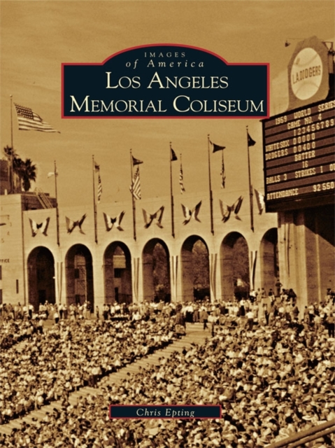 Los Angeles Memorial Coliseum, EPUB eBook