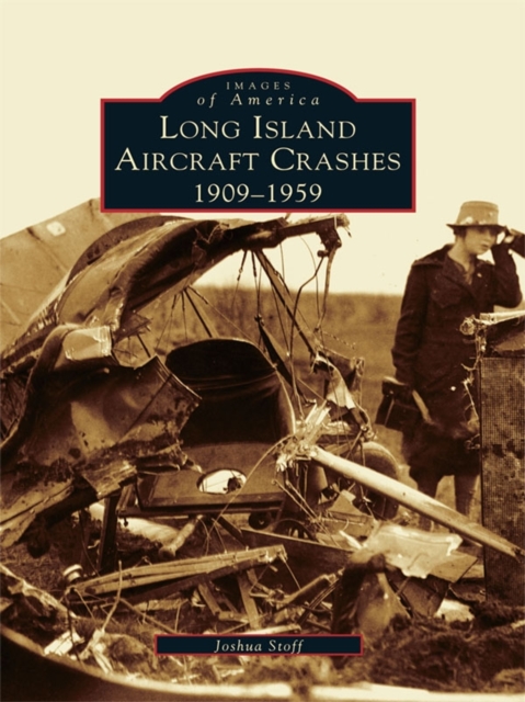Long Island Aircraft Crashes, EPUB eBook