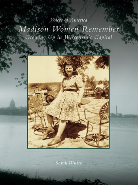 Madison Women Remember, EPUB eBook