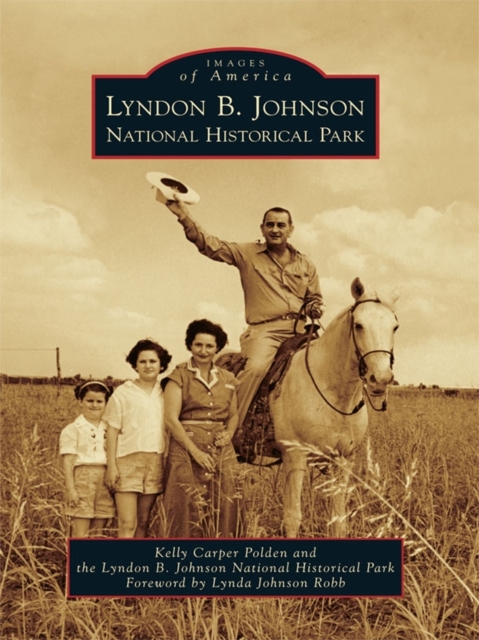 Lyndon B. Johnson National Historical Park, EPUB eBook