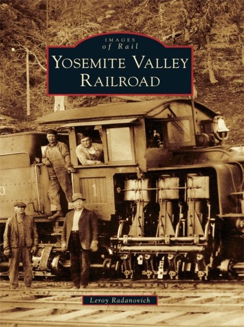 Yosemite Valley Railroad, EPUB eBook