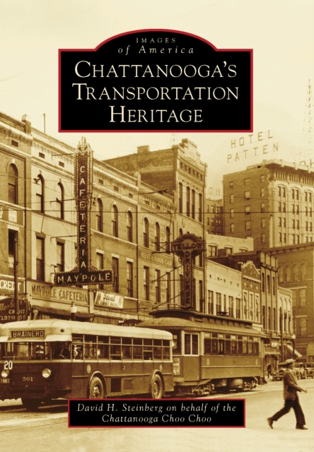 Chattanooga's Transportation Heritage, EPUB eBook