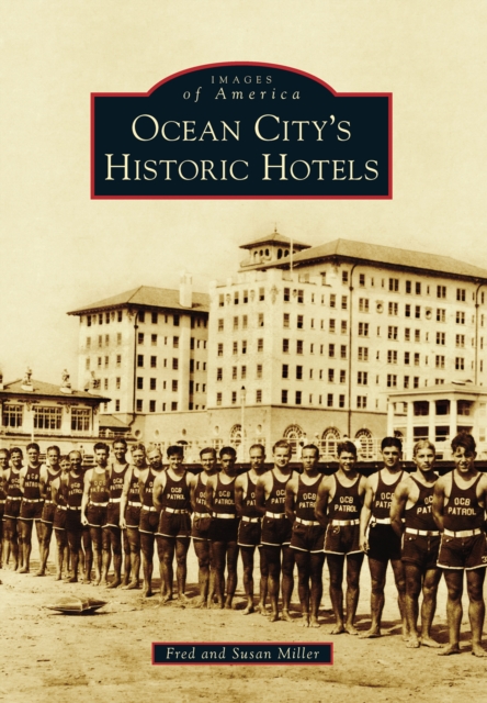 Ocean City's Historic Hotels, EPUB eBook