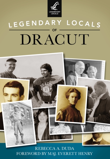 Legendary Locals of Dracut, EPUB eBook