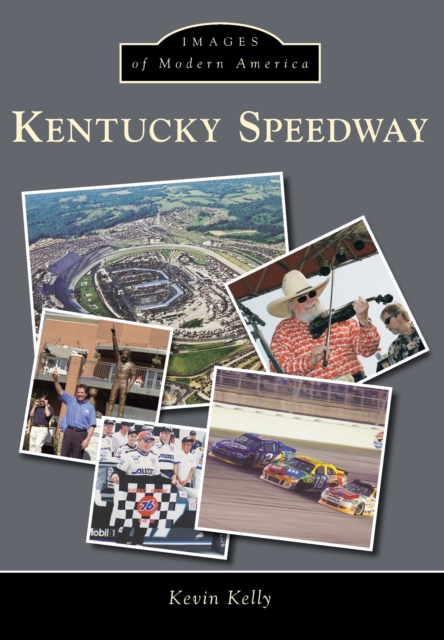 Kentucky Speedway, EPUB eBook