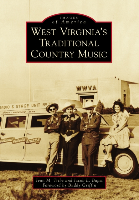 West Virginia's Traditional Country Music, EPUB eBook