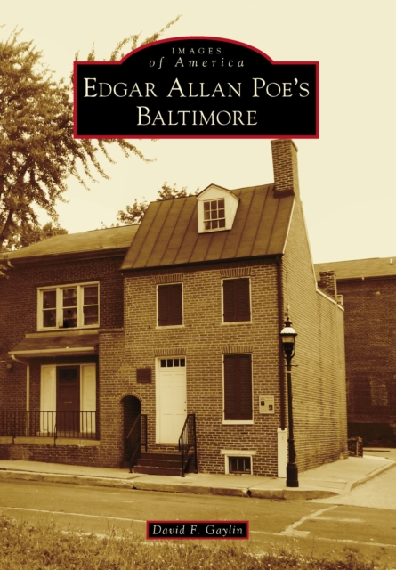 Edgar Allan Poe's Baltimore, EPUB eBook