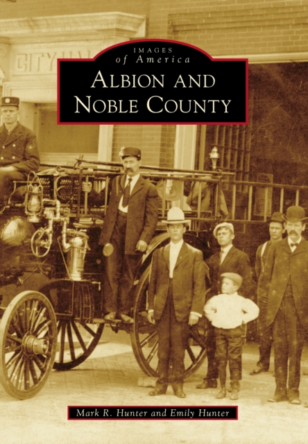 Albion and Noble County, EPUB eBook