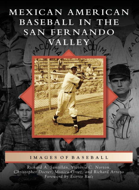 Mexican American Baseball in the San Fernando Valley, EPUB eBook