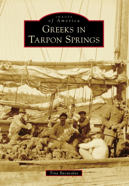 Greeks in Tarpon Springs, EPUB eBook