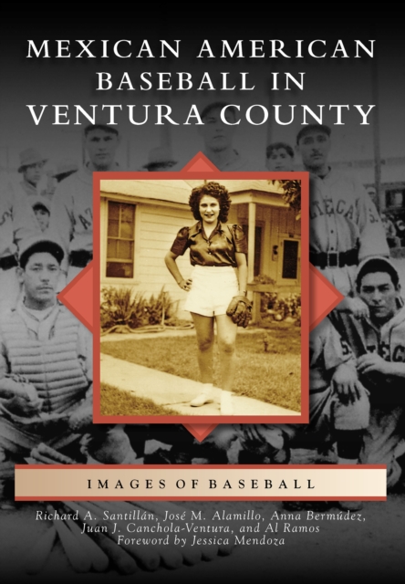 Mexican American Baseball in Ventura County, EPUB eBook