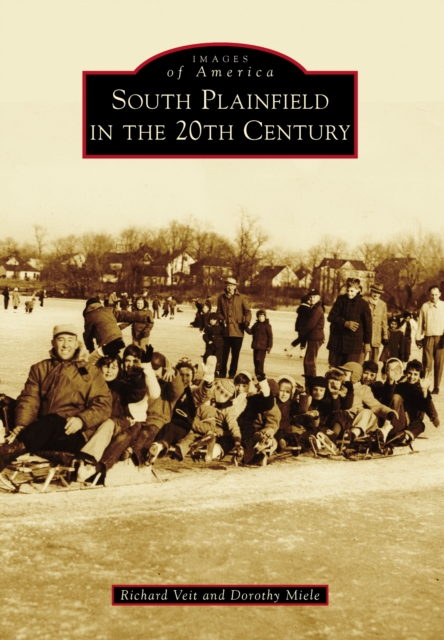 South Plainfield in the 20th Century, EPUB eBook