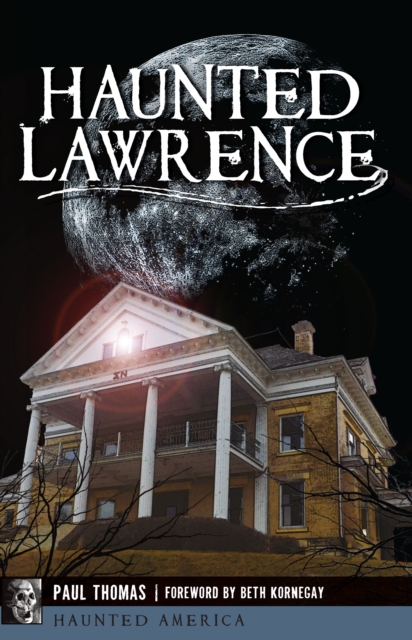 Haunted Lawrence, EPUB eBook