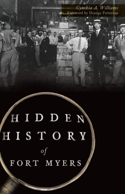 Hidden History of Fort Myers, EPUB eBook