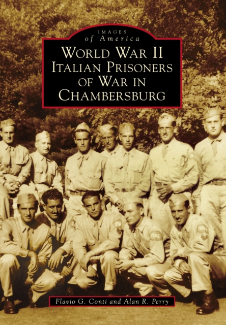 World War II Italian Prisoners of War in Chambersburg, EPUB eBook