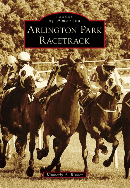 Arlington Park Racetrack, EPUB eBook
