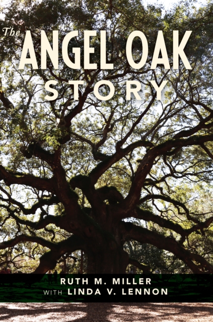 The Angel Oak Story, EPUB eBook