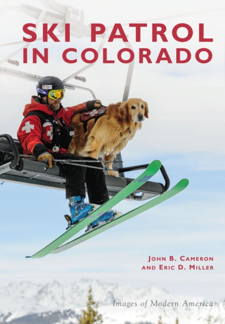 Ski Patrol in Colorado, EPUB eBook