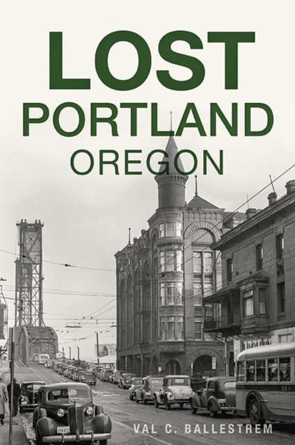 Lost Portland, Oregon, EPUB eBook