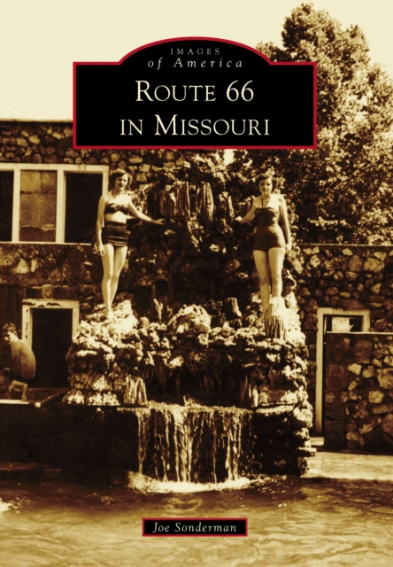 Route 66 in Missouri, EPUB eBook