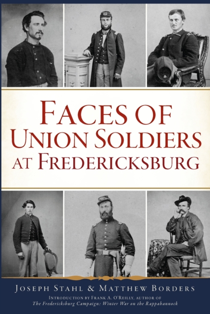 Faces of Union Soldiers at Fredericksburg, EPUB eBook