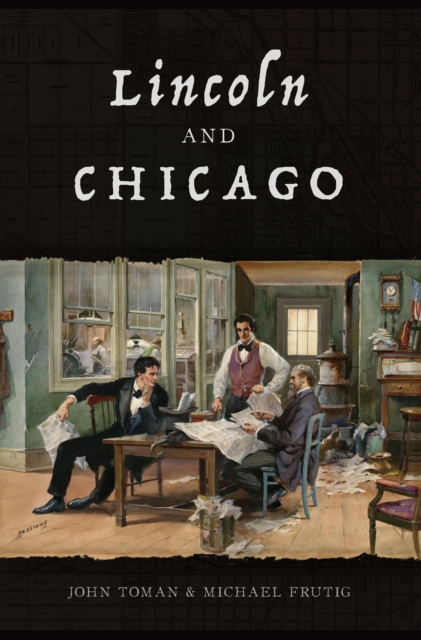 Lincoln and Chicago, EPUB eBook