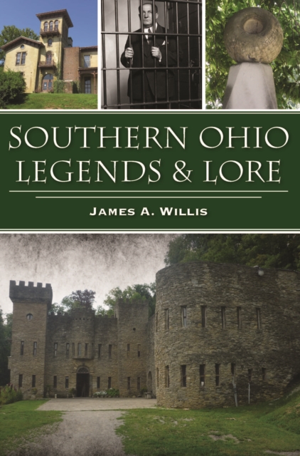 Southern Ohio Legends & Lore, EPUB eBook