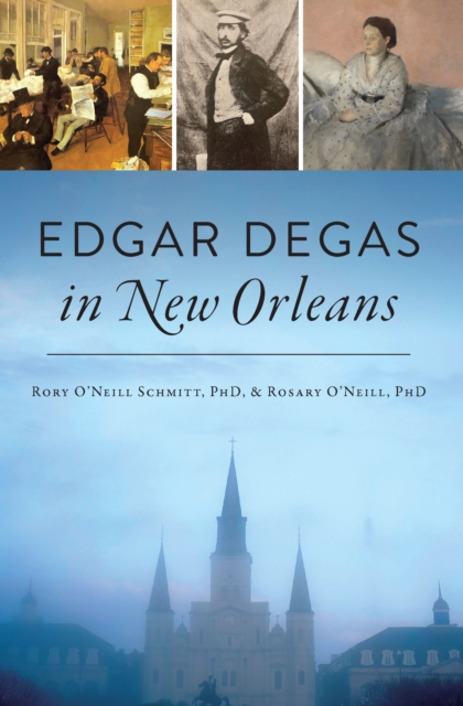 Edgar Degas in New Orleans, EPUB eBook