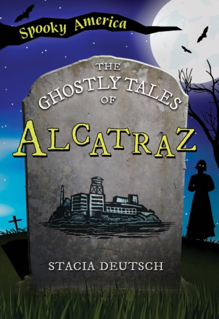 The Ghostly Tales of Alcatraz, EPUB eBook