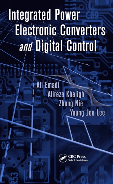 Integrated Power Electronic Converters and Digital Control, PDF eBook