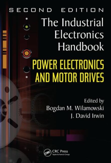 Power Electronics and Motor Drives, Hardback Book