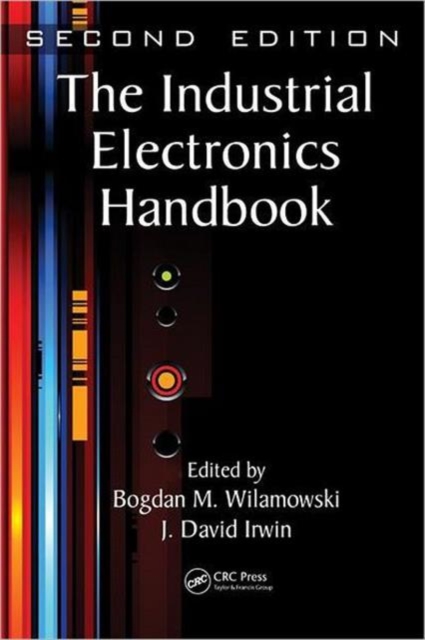 The Industrial Electronics Handbook - Five Volume Set, Multiple-component retail product Book