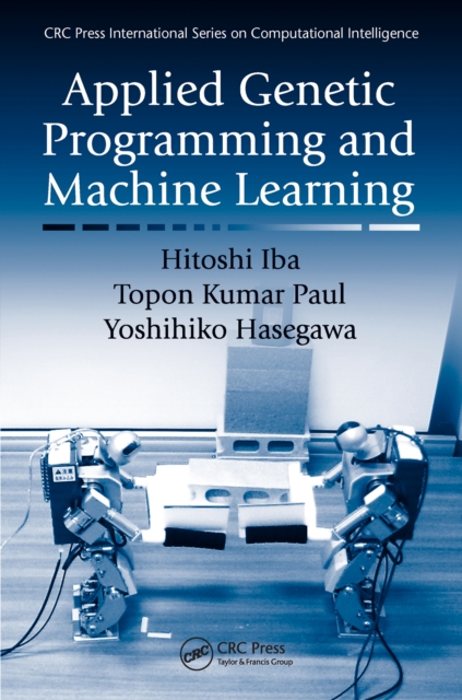 Applied Genetic Programming and Machine Learning, PDF eBook