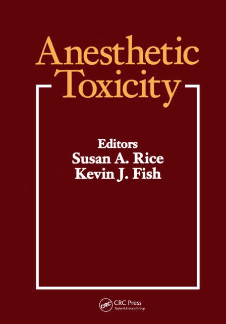 Anesthetic Toxicity, PDF eBook