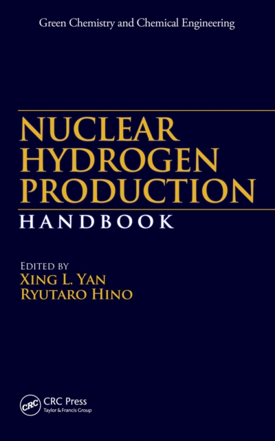Nuclear Hydrogen Production Handbook, PDF eBook