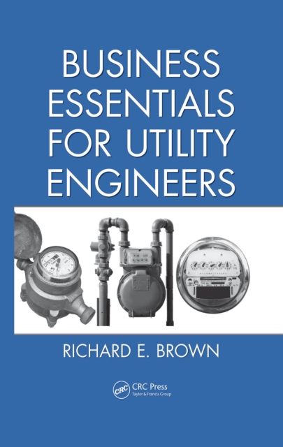 Business Essentials for Utility Engineers, PDF eBook