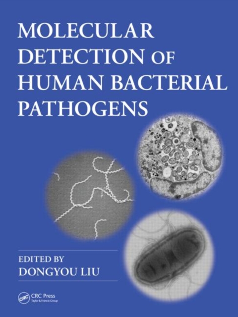 Molecular Detection of Human Bacterial Pathogens, Hardback Book