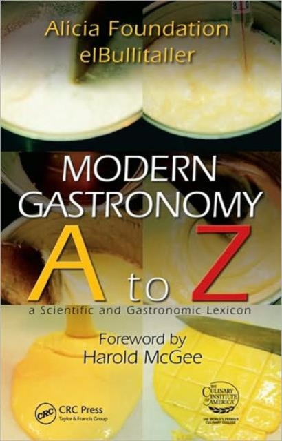 Modern Gastronomy : A to Z, Hardback Book