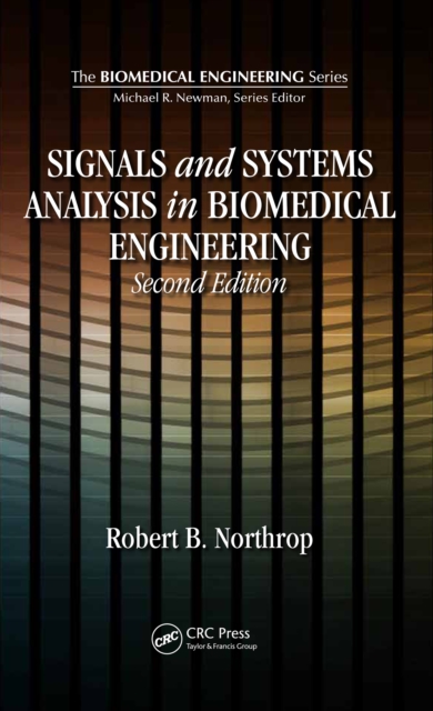 Signals and Systems Analysis In Biomedical Engineering, PDF eBook