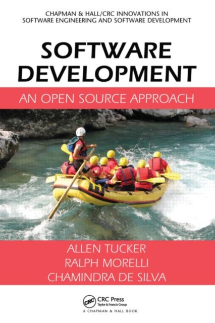 Software Development : An Open Source Approach, Hardback Book