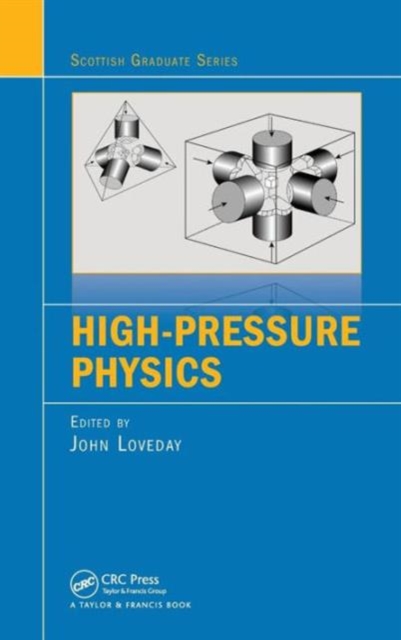 High-Pressure Physics, Hardback Book